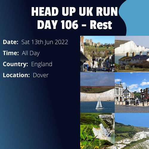 Run Route Day 106 - Rest Day - Dover, England This is a scheduled rest day. If you live in or nearby this area and would like to arrange a talk, presentation or meeting with Paul, please get in touch.If you are part of a group, business, organisation or establishment and would like to help or be involved on the day, please get in touch at paul@head-up.org.uk